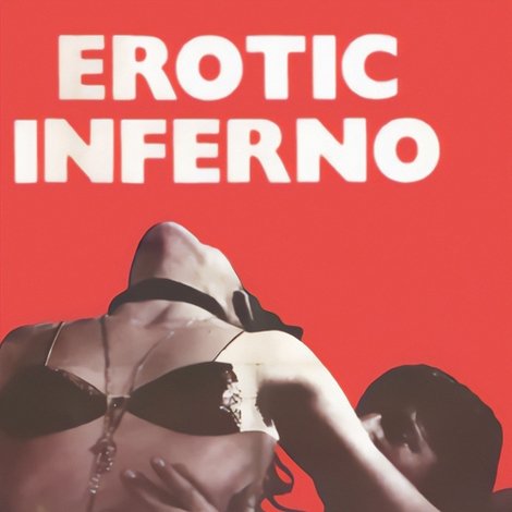 Erotic Inferno