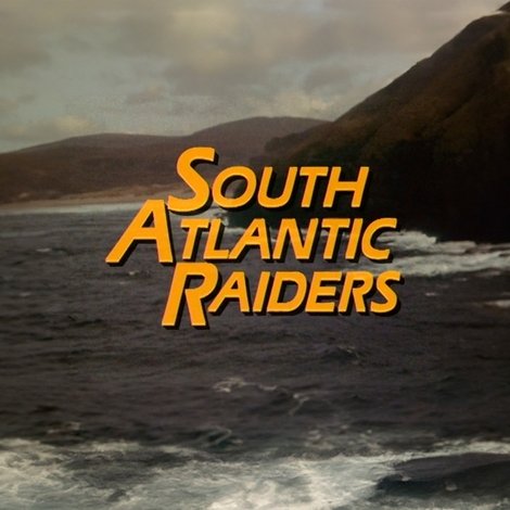 South Atlantic Raiders: Part 1