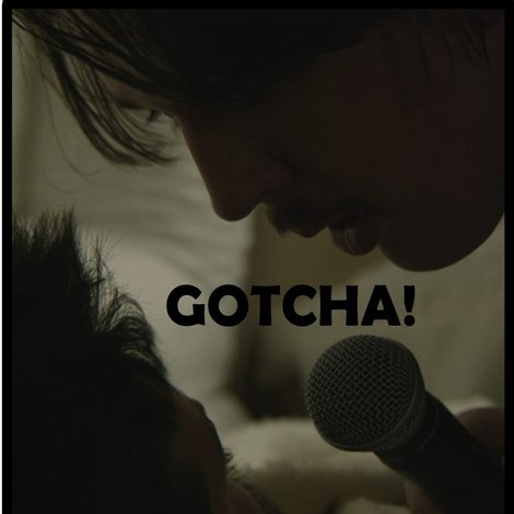 Gotcha!