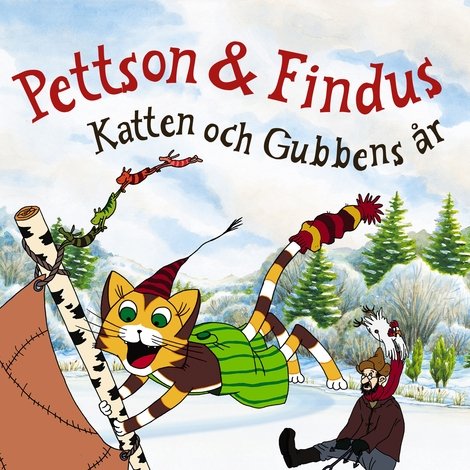 Pettson & Findus - Katten och Gubbens år
