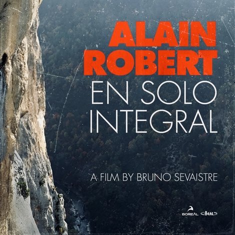 Alain Robert en solo integral