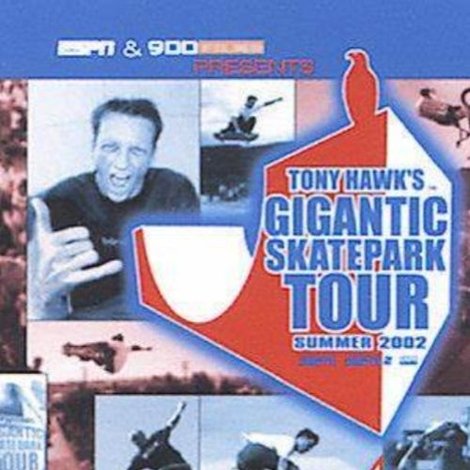 Tony Hawk's Gigantic Skatepark Tour 2002