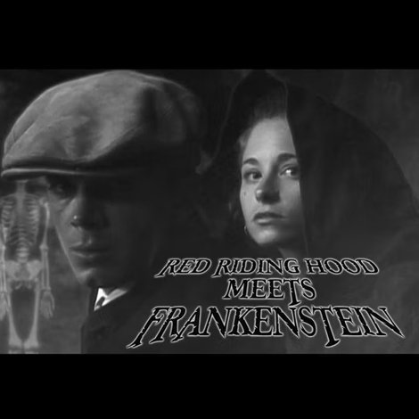 Red Riding Hood Meets Frankenstein