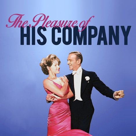 The Pleasure of His Company