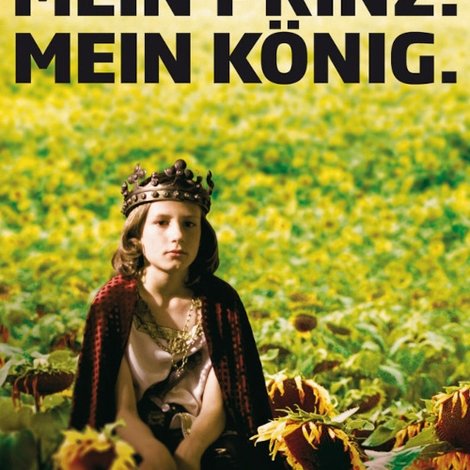 Mein Prinz. Mein König.