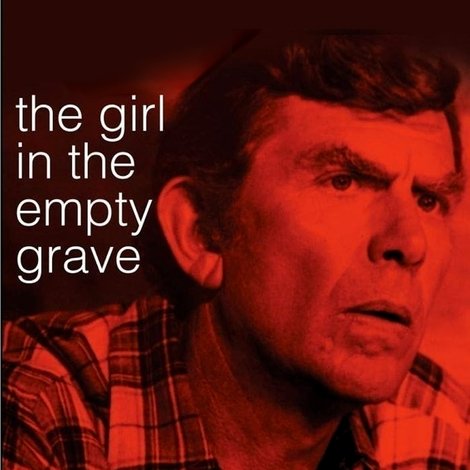The Girl in the Empty Grave