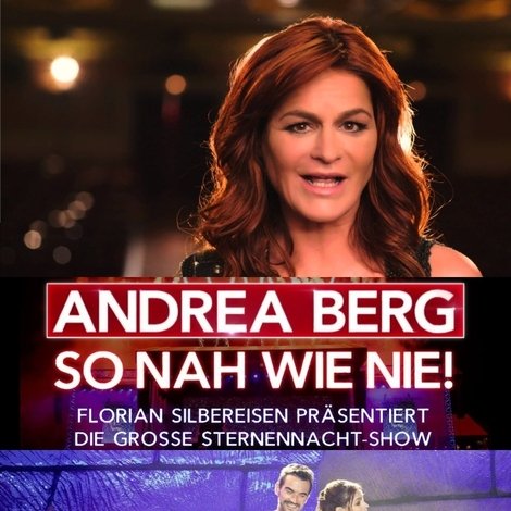 Andrea Berg – So nah wie nie!