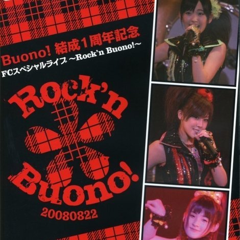 Buono! Kessei 1 Shuunen Kinen FC Special Live ~Rock'n Buono!~