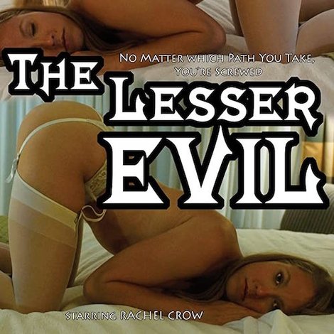 The Lesser Evil