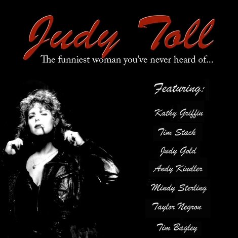 Judy Toll: The Funniest Woman You've Never Heard Of