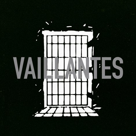 Vaillantes