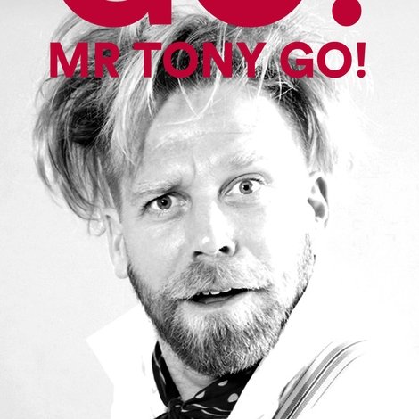 Tony Law: Go! Mr Tony Go!