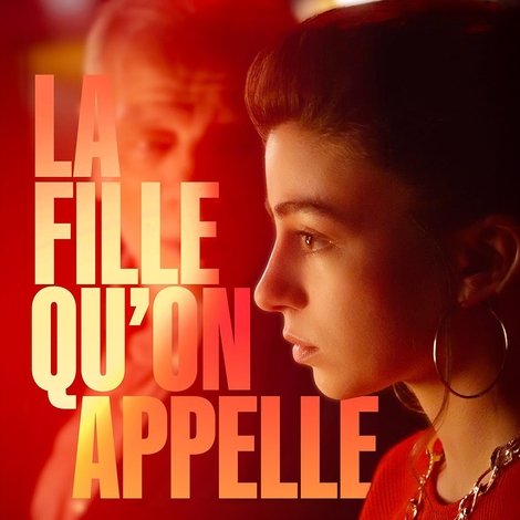 La Fille Qu'on Appelle