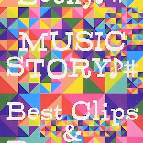 MUSIC STORY -Best Clips & Document-