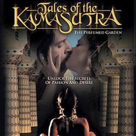 Tales of The Kama Sutra: The Perfumed Garden