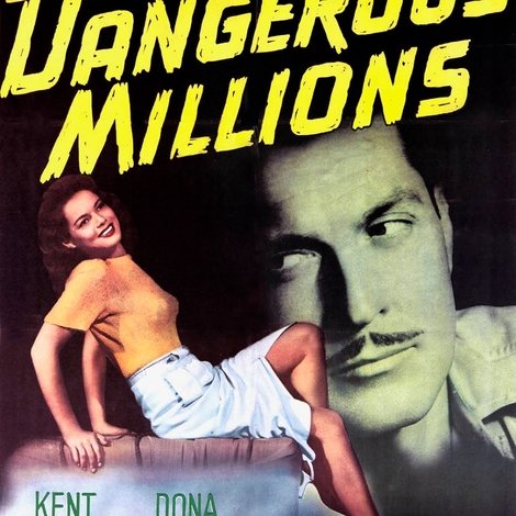 Dangerous Millions