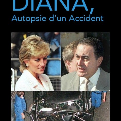 Diana, Autopsie De L'Accident 2017
