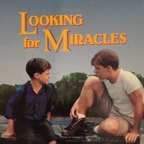 Looking for Miracles