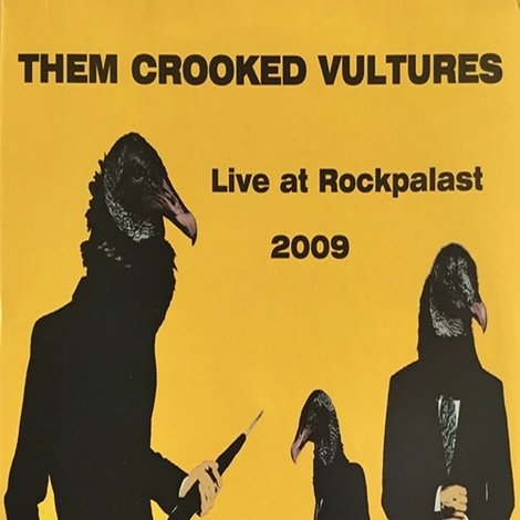 Them Crooked Vultures - Live at Rockpalast