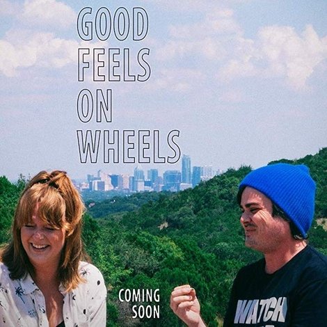 Good Feels on Wheels