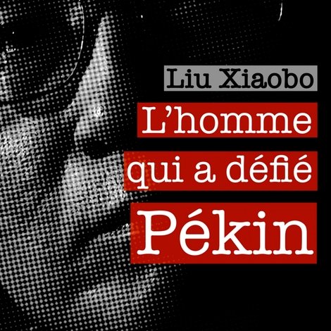 L'Homme qui a défié Pékin