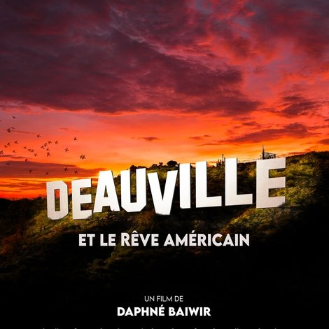 Deauville et le rêve américain