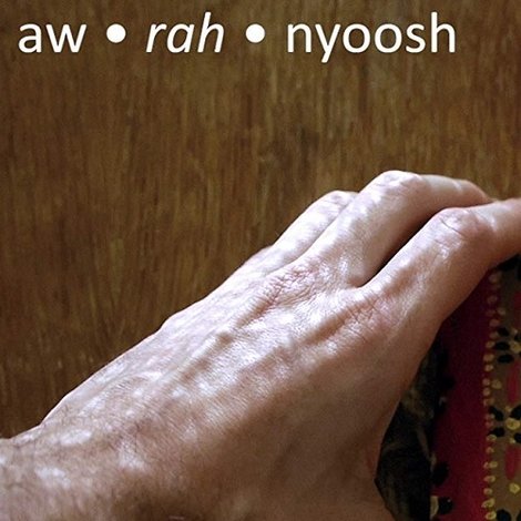Aw Rah Nyoosh