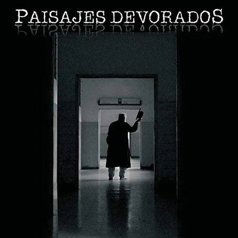 Paisajes devorados