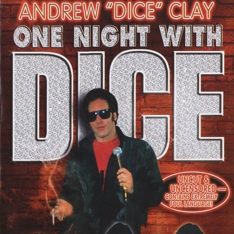 Andrew Dice Clay: One Night with Dice