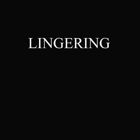 Lingering