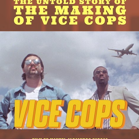 Tribe: The Untold Story of the Making of Vice Cops