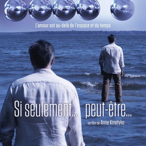 Si seulement...peut-être…