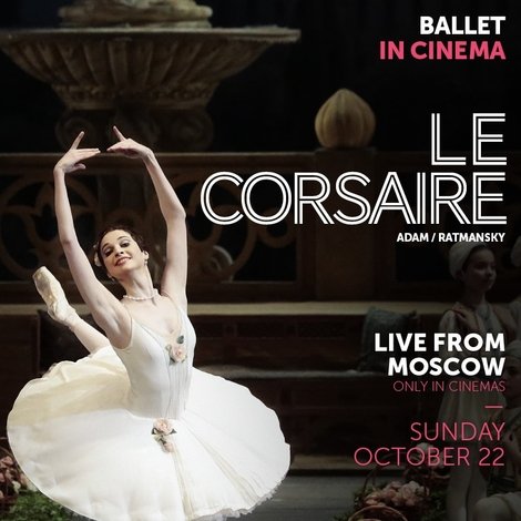 Bolshoi Ballet: Le Corsaire