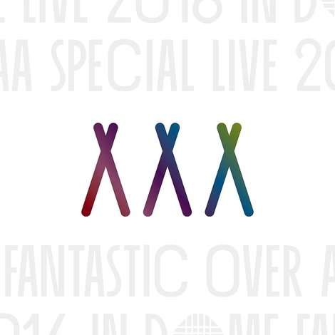 AAA Special Live 2016 in Dome -Fantastic Over-