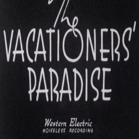 The Vacationers' Paradise