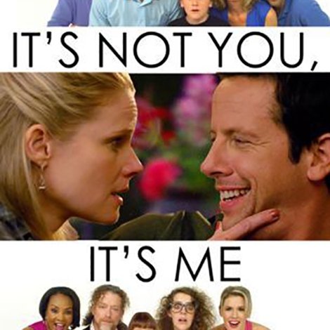 It's Not You, It's Me