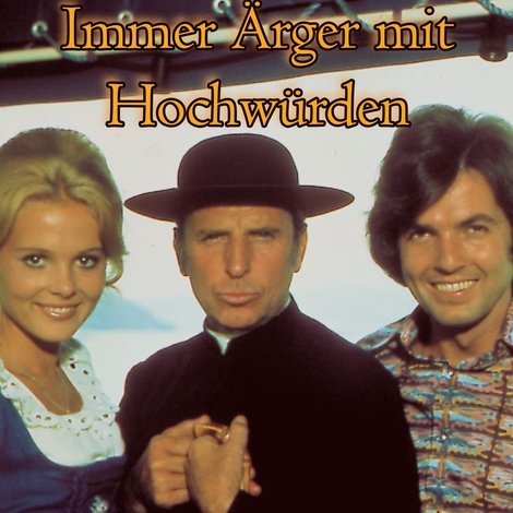 Immer Ärger mit Hochwürden