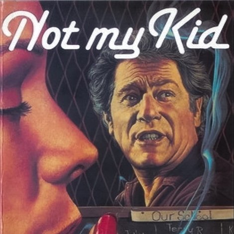 Not My Kid