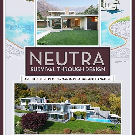 Neutra: Survival Through Design