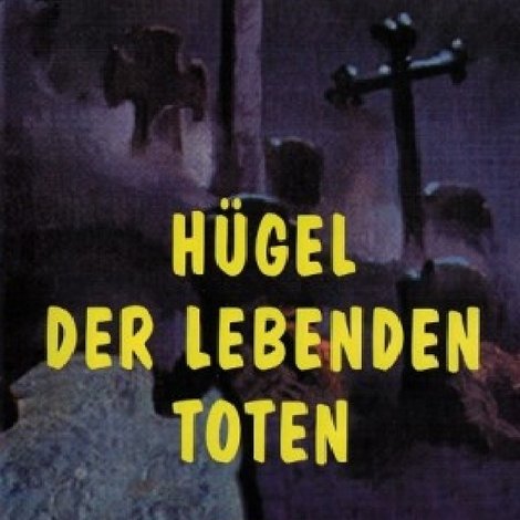 Hügel der lebenden Toten - Totenhügel 2