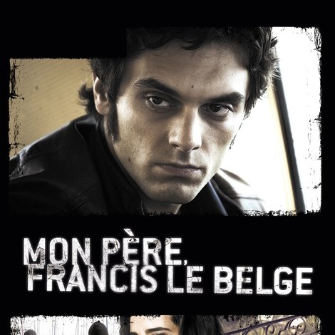 Mon père Francis le Belge