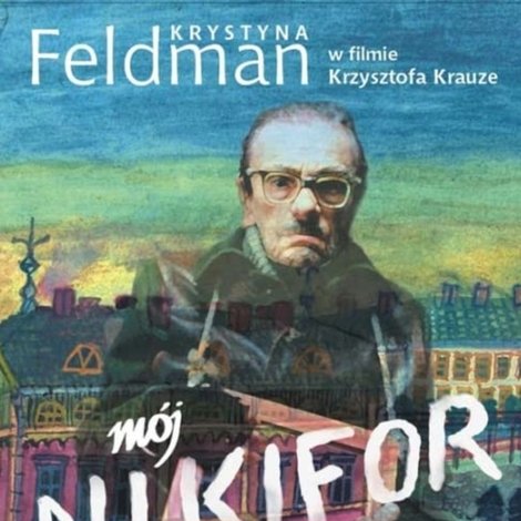Mój Nikifor