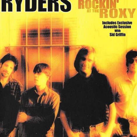 The Long Ryders: Rockin' at the Roxy
