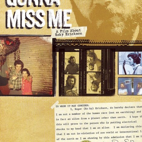 You're Gonna Miss Me: A Film About Roky Erickson