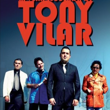 La vera leggenda di Tony Vilar