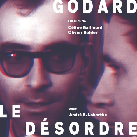 Jean-Luc Godard, le désordre exposé