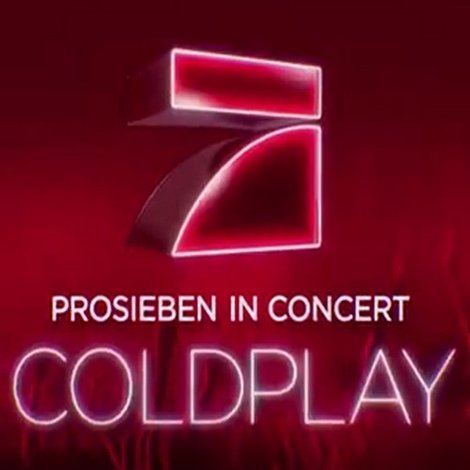 Coldplay - Prosieben in Concert