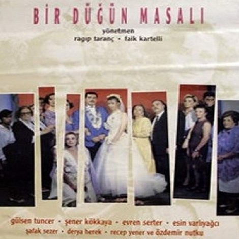 Bir Düğün Masalı