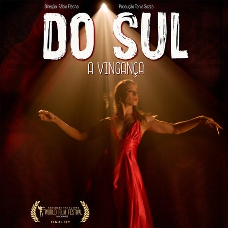 Do Sul, A Vingança