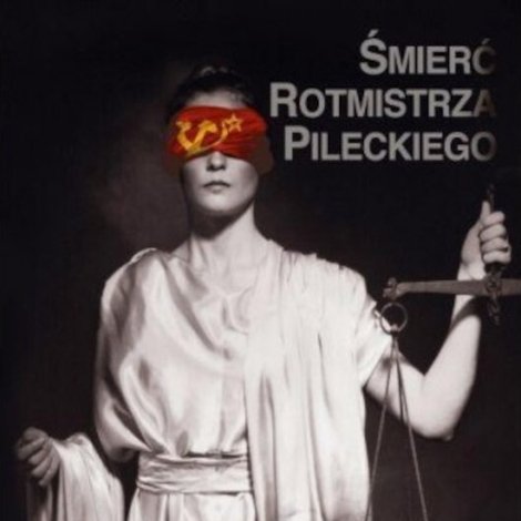 Śmierć Rotmistrza Pileckiego